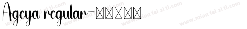 Ageya regular字体转换